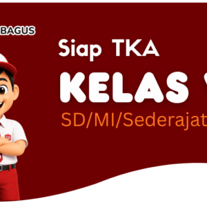 Kelas VI (SD/MI/Sederajat)