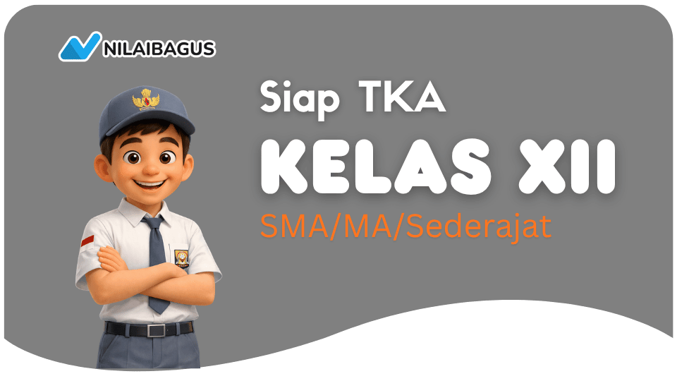 Kelas XII (SMA/MA/Sederajat)